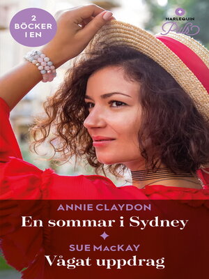 cover image of En sommar i Sydney / Vågat uppdrag